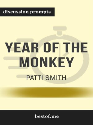 cover image of Summary--"Year of the Monkey" by Patti Smith--Discussion Prompts